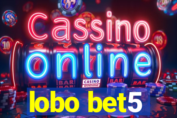 lobo bet5